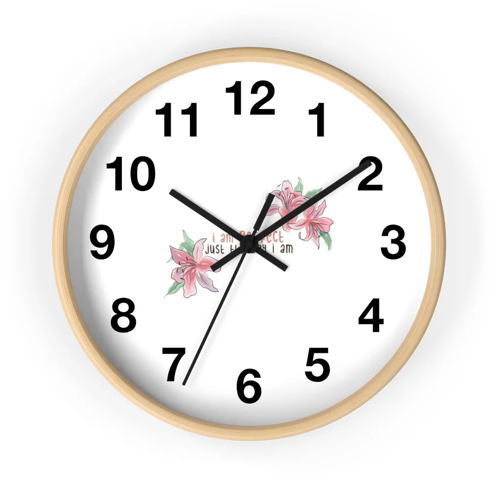 Affirmation Feminist pro choice Wall clock - I am perfect with flowers