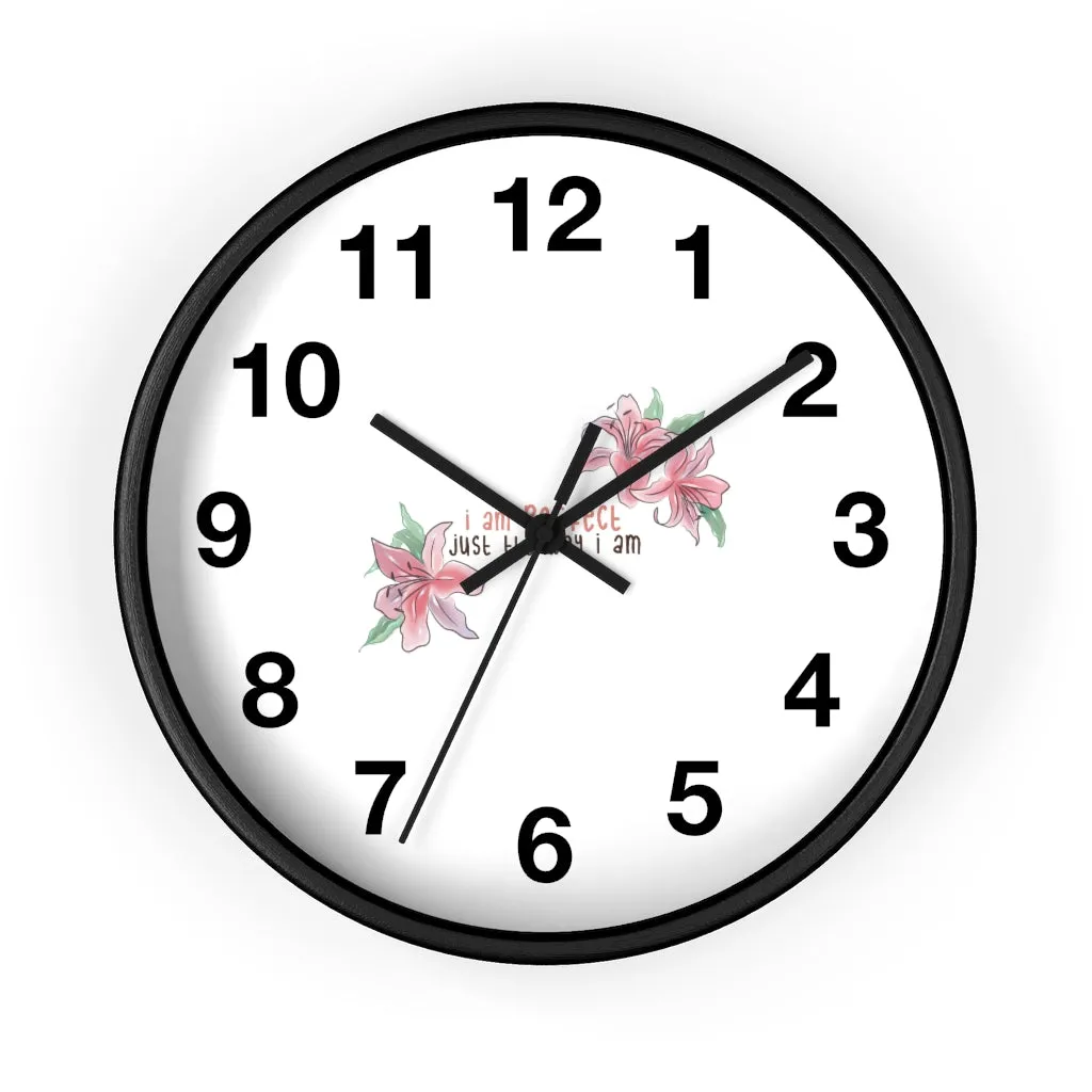 Affirmation Feminist pro choice Wall clock - I am perfect with flowers