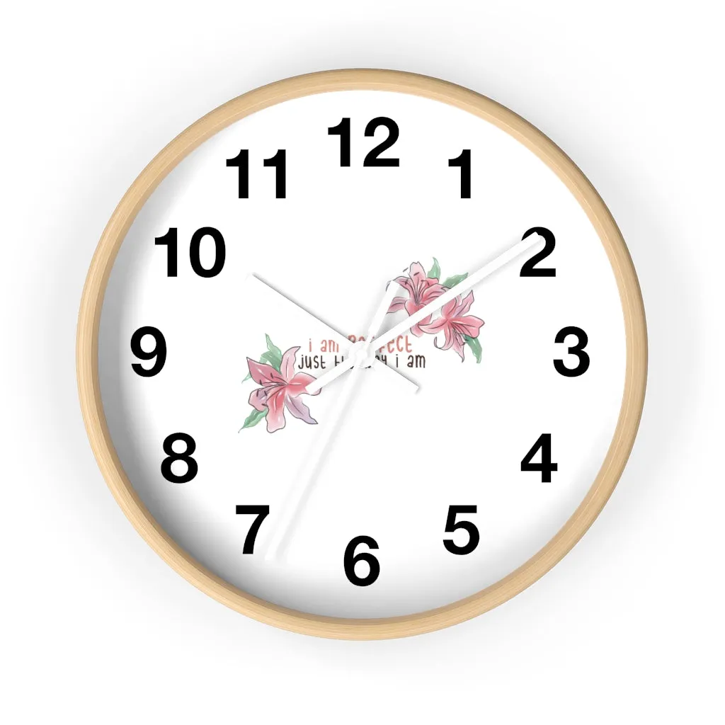 Affirmation Feminist pro choice Wall clock - I am perfect with flowers