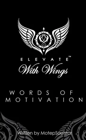 Elevate With Wings Words of Motivation