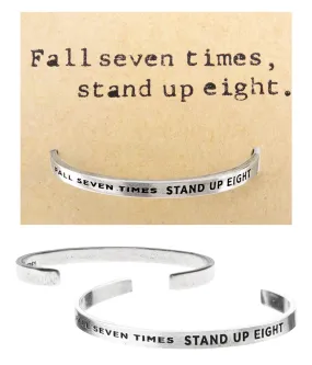 Fall 7 Times, Stand Up 8 Quotable Cuff Bracelet