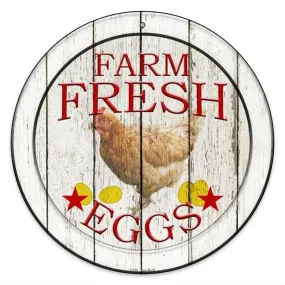 Farm Fresh Eggs Farmhouse and Garden Chicken Metal Circular 12" Sign
