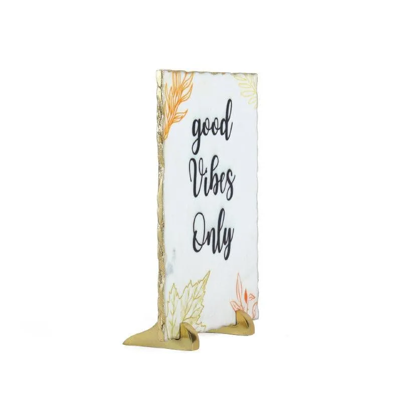 Good Vibes Only Leafy Table Accent