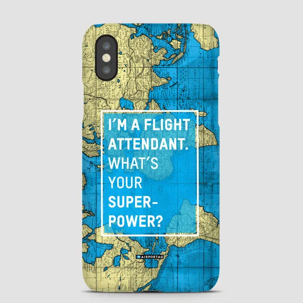 I'm a flight attendant - Phone Case