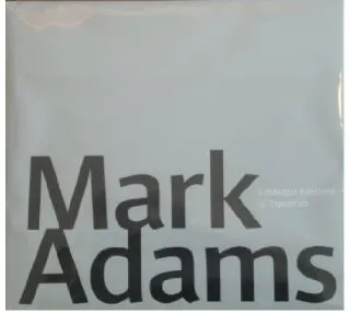 Mark Adams - Catalogue Raisonne of Tapestries