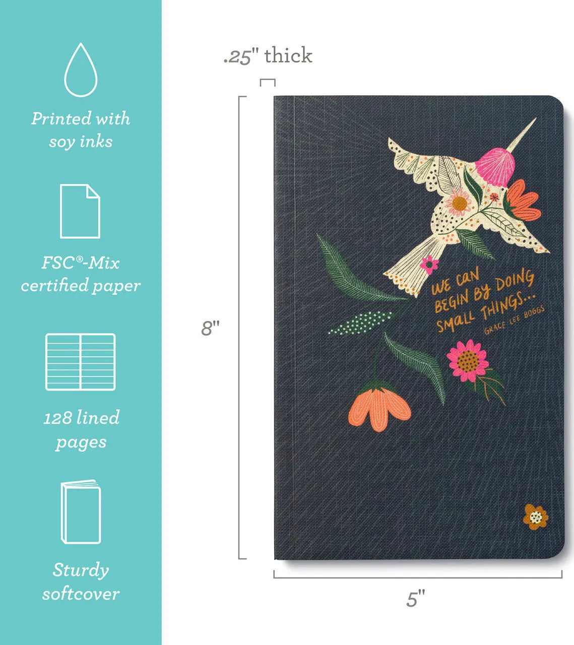 We Can Begin By Doing Small Things Write Now Journal